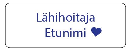 Nimineulat lähihoitaja/sairaanhoitaja
