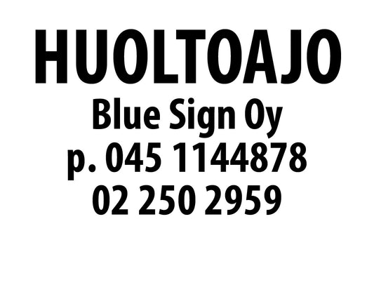 Huoltoajo-kyltti