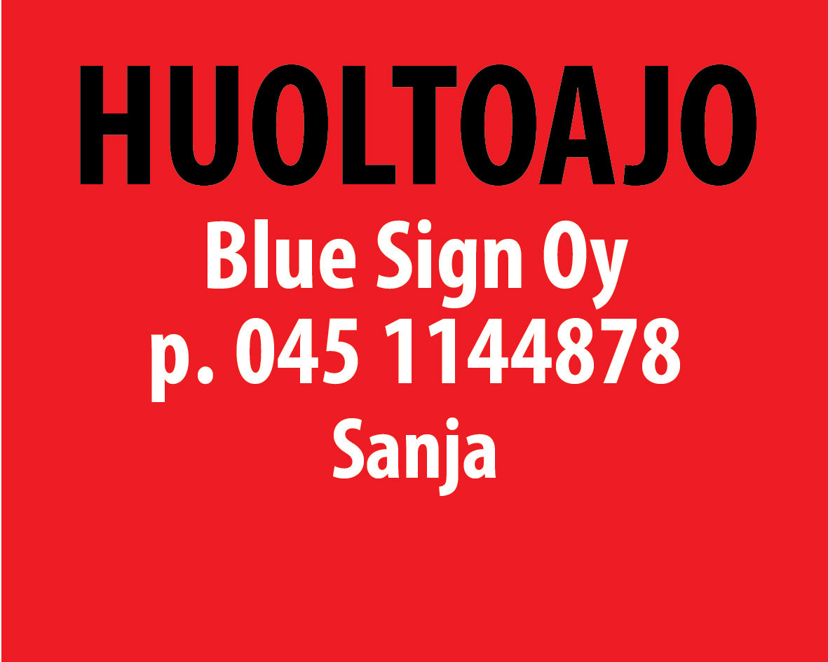 Huoltoajo-kyltti
