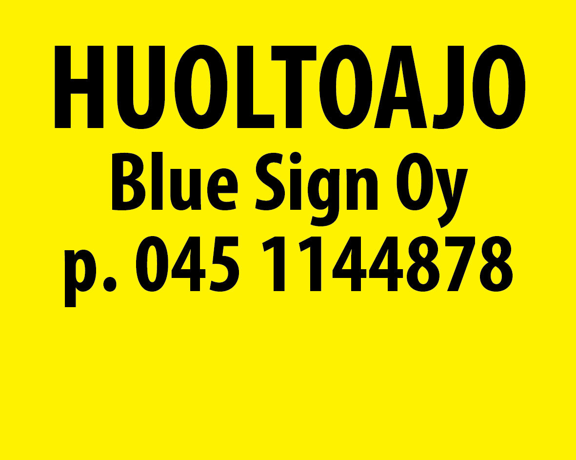 Huoltoajo-kyltti