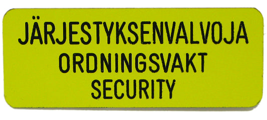 Järjestyksenvalvoja kaiverrettu 3-kielinen, magneettikiinnitys